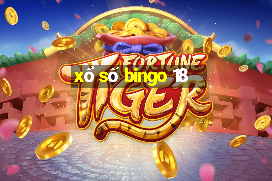 xổ số bingo 18