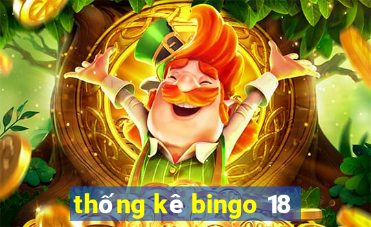 thống kê bingo 18