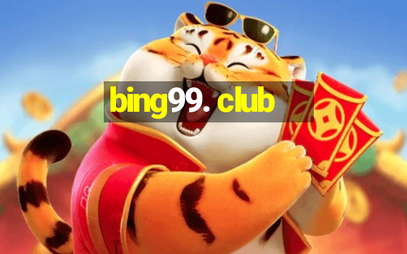 bing99. club