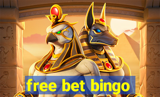 free bet bingo