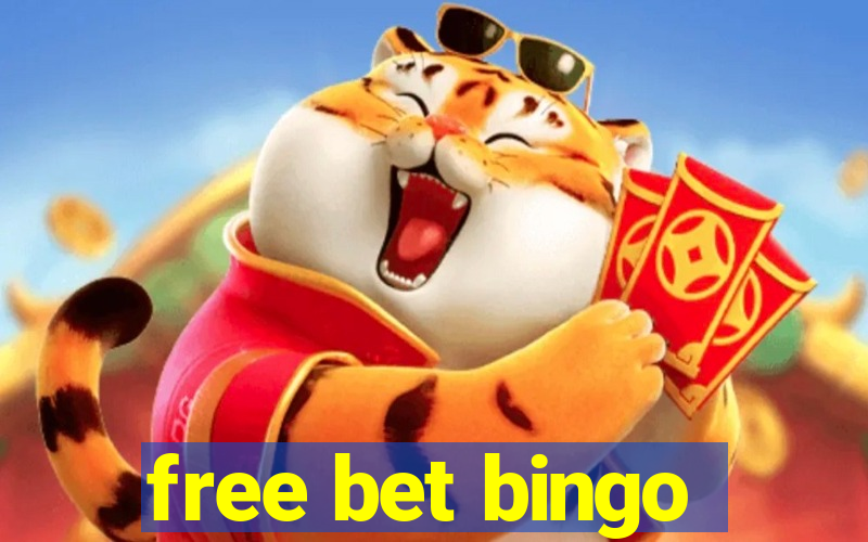 free bet bingo