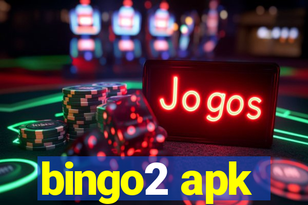 bingo2 apk