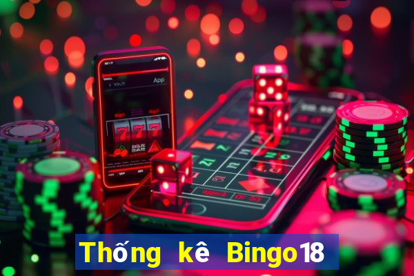 Thống kê Bingo18 ngày 5