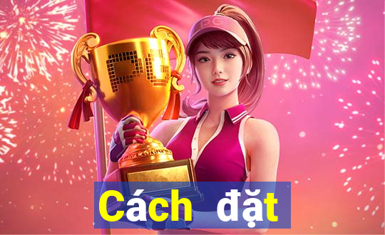 Cách đặt cược XSBINGO18 ngày 5