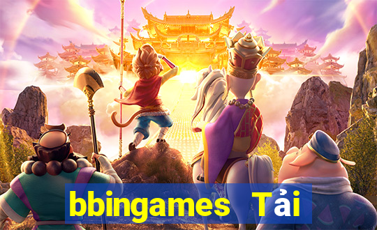 bbingames Tải về chính thức