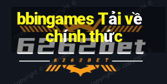 bbingames Tải về chính thức