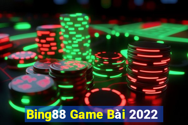 Bing88 Game Bài 2022