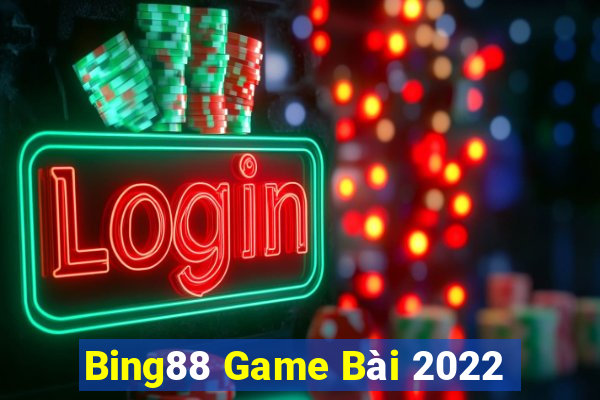 Bing88 Game Bài 2022