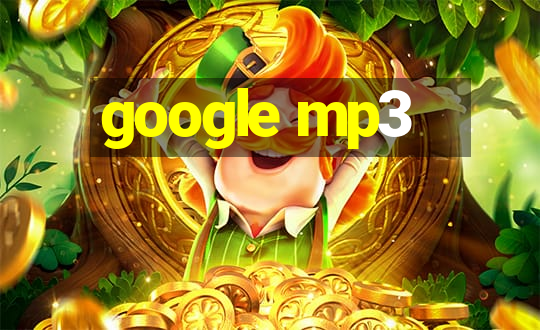 google mp3