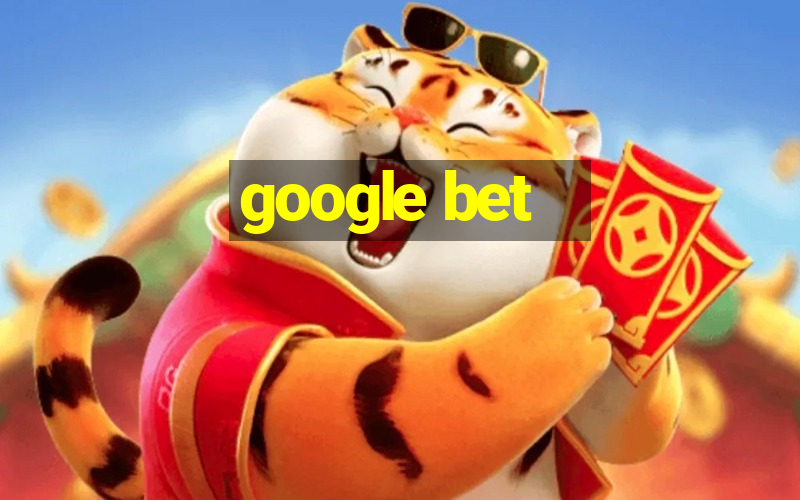 google bet