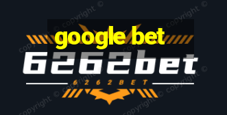 google bet