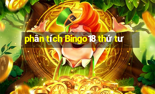 phân tích Bingo18 thứ tư