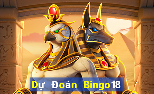 Dự Đoán Bingo18 ngày 12