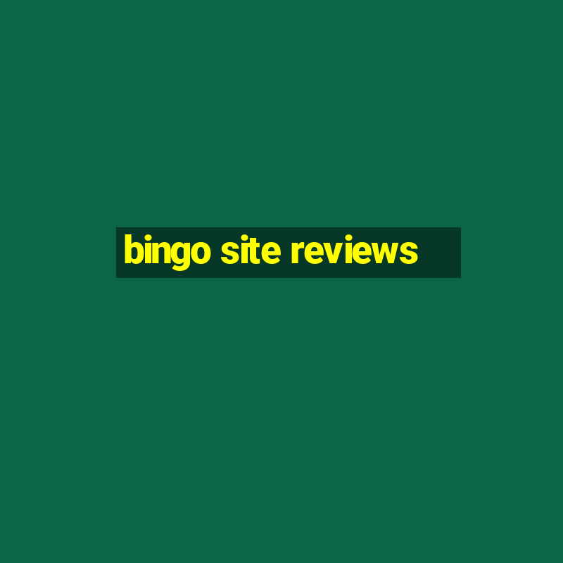 bingo site reviews