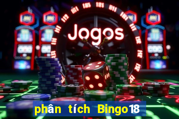 phân tích Bingo18 ngày 21