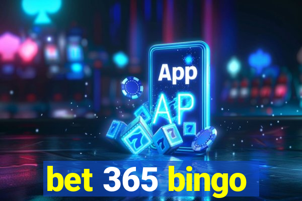 bet 365 bingo