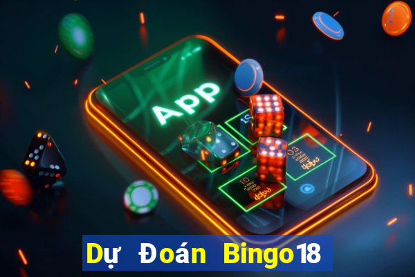 Dự Đoán Bingo18 ngày 21