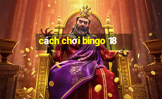 cách chơi bingo 18