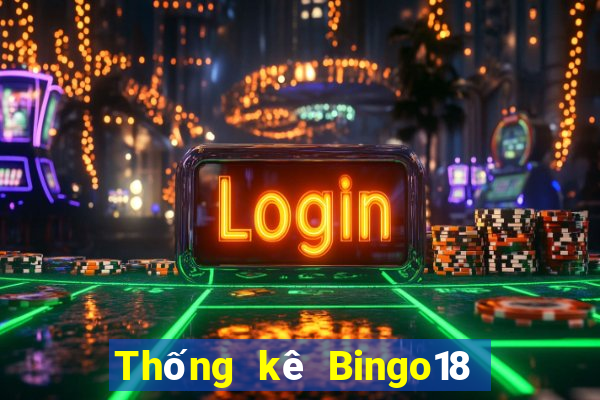 Thống kê Bingo18 ngày thứ sáu