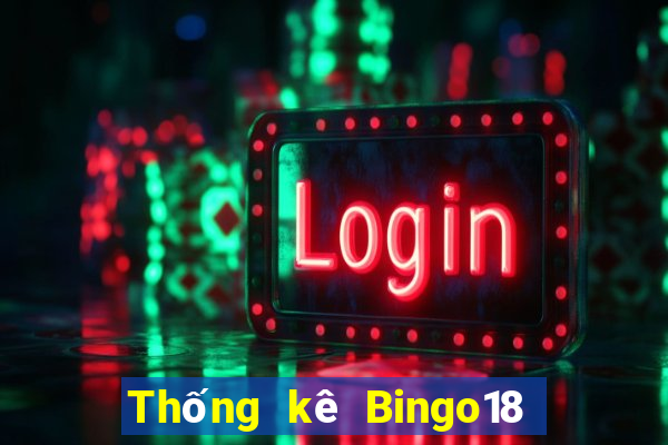 Thống kê Bingo18 ngày thứ sáu