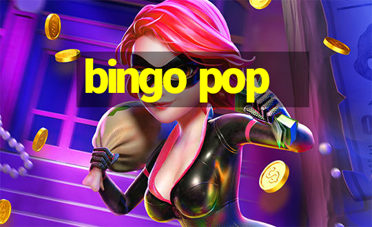 bingo pop