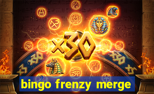 bingo frenzy merge