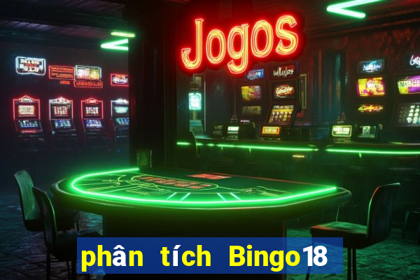 phân tích Bingo18 ngày 5