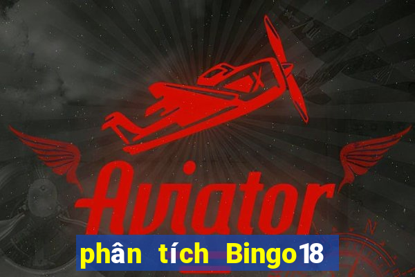 phân tích Bingo18 ngày 5