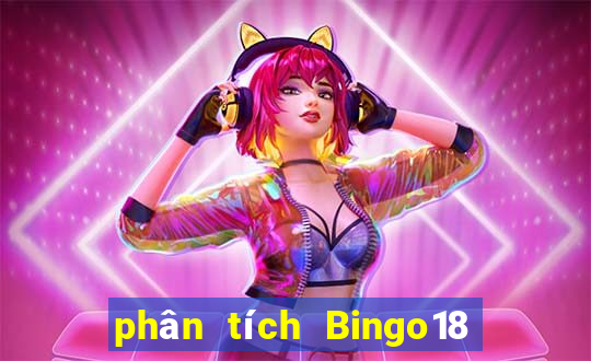 phân tích Bingo18 ngày 22