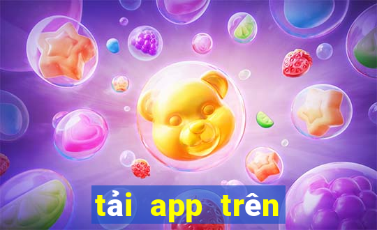 tải app trên google play