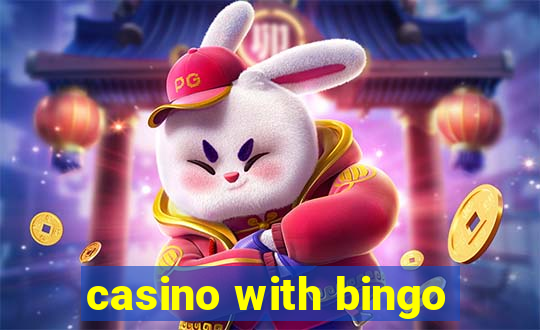 casino with bingo