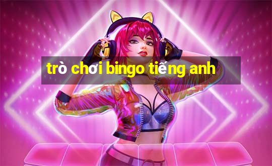 trò chơi bingo tiếng anh