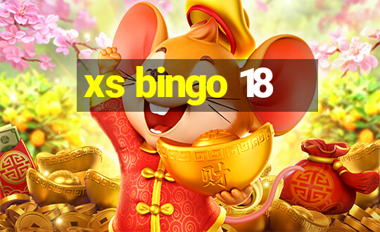 xs bingo 18